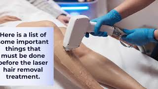 Things To Do Before Your Laser Hair Removal Treatments