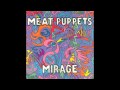 Meat Puppets-Quit it
