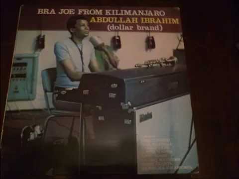 Dollar Brand - Bra Joe from Kilimanjaro