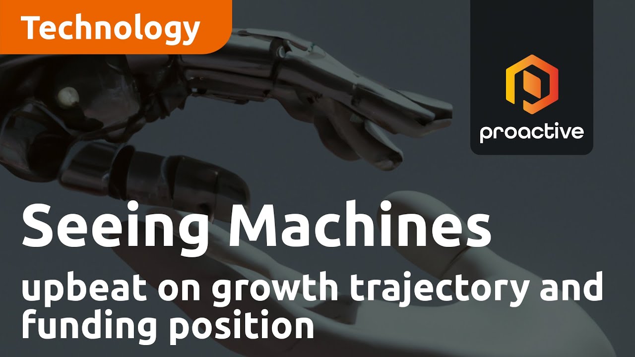 Seeing Machines upbeat on growth trajectory and funding position