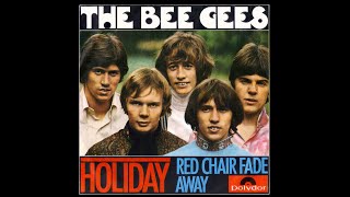 Bee Gees - Holiday (2022 Remaster)