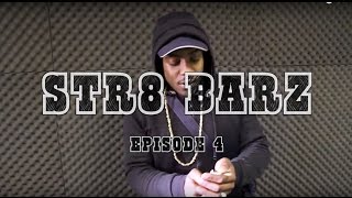 STR8 BARZ ep.6 Mist