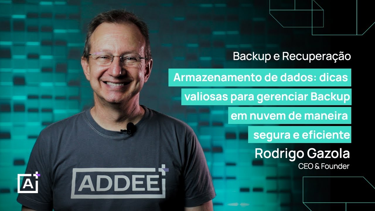 [Backup e Recuperação] Armazenamento de dados: como fazer um backup seguro e eficiente na nuvem?