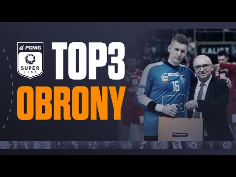 PGNiG Superliga: TOP 3 OBRONY - 17. tydzień