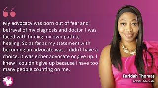 Faridah Did Feel She Had a Choice in Becoming an Advocate