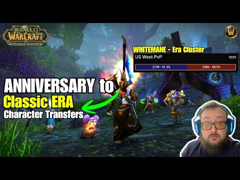 TRANSFER from ANNIVERSARY to Classic ERA right NOW - WoW Classic