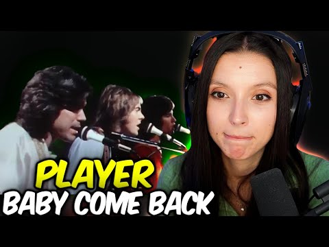 Player - Baby Come Back | FIRST TIME REACTION