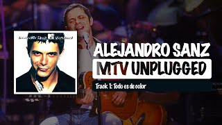 Todo es de color - Alejandro Sanz MTV Unplugged 2001 - Calidad mejorada