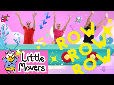 ROW ROW ROW YOUR BOAT DANCE | Little Movers