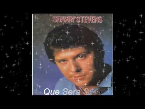 Rockclassics: Shakin`Stevens - Que Sera Sera