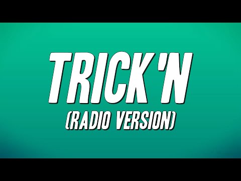 Mullage - Trick'n (Radio Version) [Lyrics]