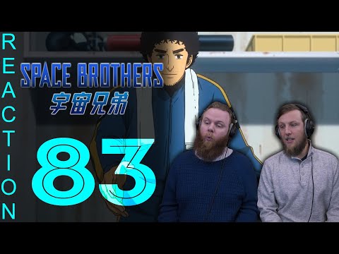 SOS Bros React - Space Brothers Episode 83 - Kenji and I