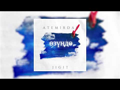 Atemirdas&Jigit - Өзүңдө (official audio) 2024