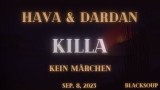 HAVA & DARDAN - Killa (Lyrics)