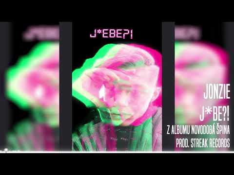 Jonzie - J*BE?! (prod. Streak Records) [Novodobá Špina]