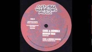 The Disciples ft Murray Man - Cool & Humble + Dub