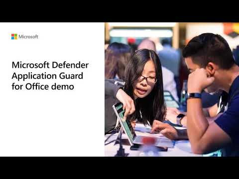 Introduction to Microsoft Defender Application Guard for Office