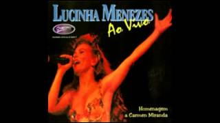Lúcia Menezes canta Carmen Miranda ao vivo