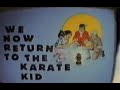 The Karate Kid Will Return After These Messages NBC