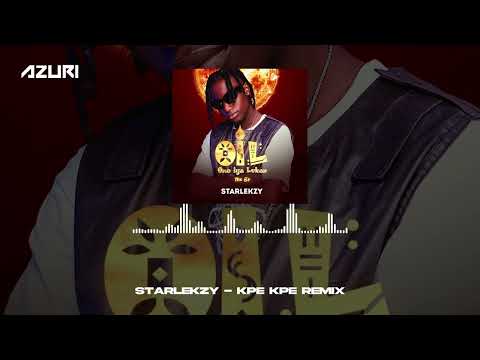 Starlekzy - Kpe Kpe (Official Audio)