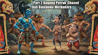 Download lagu BAGONG PETRUK DIKEJAR BALADEWA WERKUDARA GAYENG TENANG IKI mp3 Download lagu BAGONG PETRUK DIKEJAR BALADEWA WERKUDARA GAYENG TENANG IKI mp3