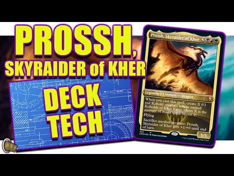 Prossh, Skyraider of Kher EDH Deck Tech || The Commander Crew || Magic The Gathering
