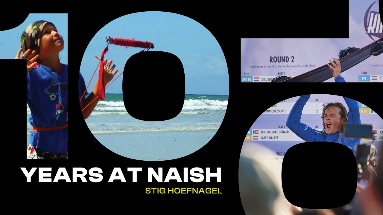 Stig Hoefnagel x Naish - 10 Years