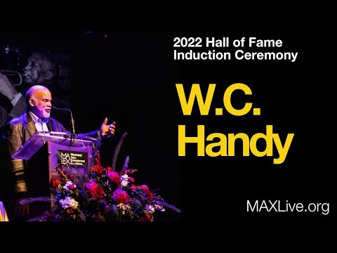 W.C. Handy Induction