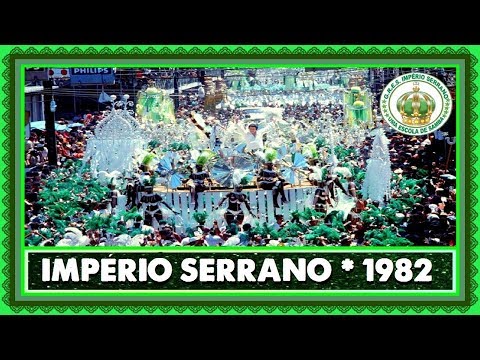 IMPÉRIO SERRANO 1982 - O "BUM BUM" DA VITÓRIA | #Geração Carnaval | #ResenhaRJ27