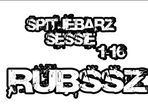 SPITJEBARZ SESSIE - RUBSSZ - 1-16