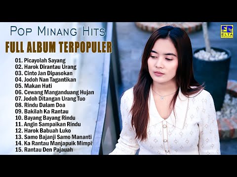 Pop Minang Full Album Bikin Baper - Lagu Minang Terbaik Enak Didengar Saat Kerja