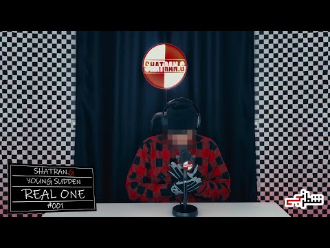 Young Sudden - Real One | SHATRAN.G