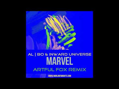 al l bo & Inward Universe - Marvel (Artful Fox Remix)