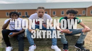 Don't Know? Music Video