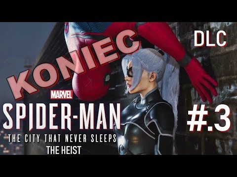SPIDER-MAN PL 🕷 THE HEIST dlc 🕸 CZ.3 ZAKOŃCZENIE 🕸 dodatek fabularny z BLACK CAT