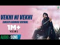 Kanwar Grewal Vekhi Ni Vekhi Latest Punjabi Songs Superhit Punjabi Songs Finetone Music