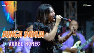 Download lagu BUNGA DAHLIA - AUREL HOREG ( COVER ) mp3 Download lagu BUNGA DAHLIA - AUREL HOREG ( COVER ) mp3