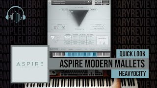 Video thumbnail for Quick Look: Aspire Modern Mallets by Heavyocity by Sample Library Review