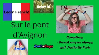 Sur le pont d&#39;Avignon - French nursery rhyme / comptine 27