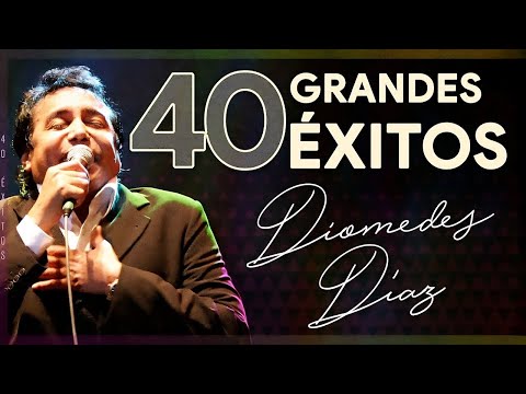 40 Grandes Éxitos de Diomedes Díaz ~ Diomedes Díaz Super Exitos ~ Vallenaticos clásicos románticos