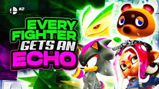Giving An Echo Fighter To EVERY Super Smash Bros Ultimate Character (Octoling, Shadow & MORE!)