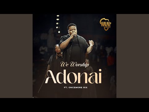 We Worship Adonai