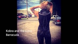 Kobra and the Lotus - Barracuda