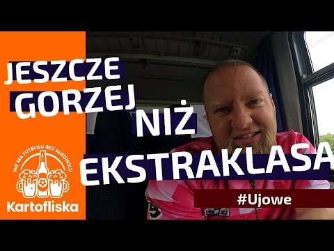 "Przegląd Lig Ujowych" - Futbol jeszcze gorszy od Ekstraklasy - odc. 13