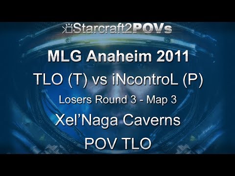 SC2 WoL - MLG Anaheim 2011 - TLO vs iNcontroL - LR3 - Map 3 - Xel'Naga Caverns - TLO
