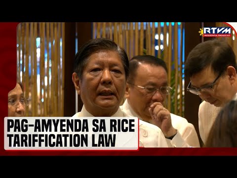 Pag-amyenda sa Rice Tariffication Law, sesertipikahang urgent ni PBBM