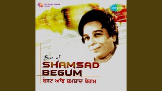 punjabi songs by shamshad begum punjabi songs by shamshad begum