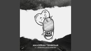 Download lagu Anugerah Terbesar mp3