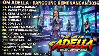 Download lagu ADELLA TERBARU 2026  TAJAMNYA KARANG   KASIH TAK SAMPAI   KERTAS DAN API  FULL ALBUM DANGDUT KOPLO T mp3