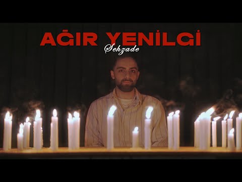 Şehzade - Ağır Yenilgi (Official Video)
